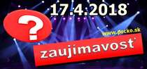 Zaujímavosť na dnes (17.04.2018)