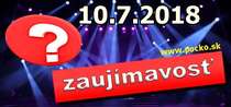 Zaujímavosť na dnes (10.07.2018)