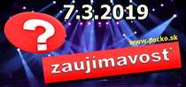 Zaujímavosť na dnes (07.03.2019)