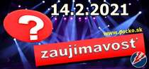 Zaujímavosť na dnes (14.02.2021)
