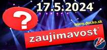 Zaujímavosť na dnes (17.05.2024)