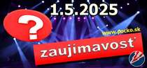 Zaujímavosť na dnes (01.05.2025)