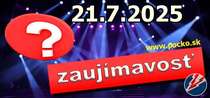 Zaujímavosť na dnes (21.07.2025)
